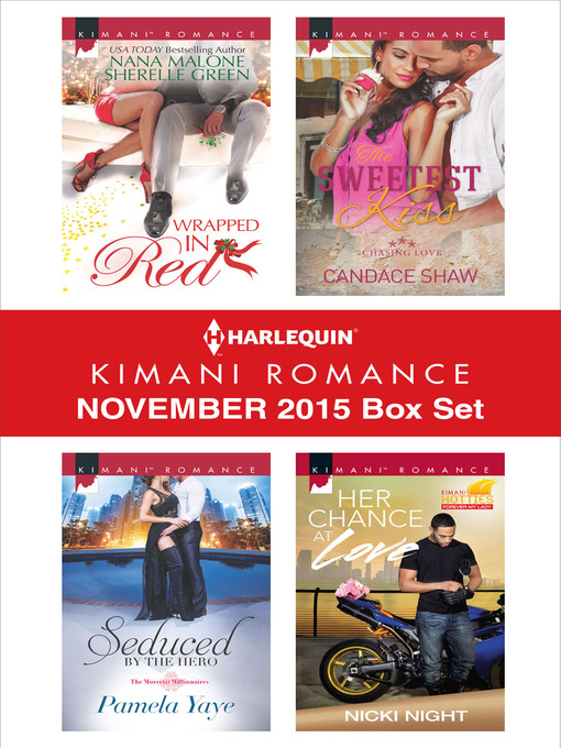 Title details for Harlequin Kimani Romance November 2015 Box Set by Nana Malone - Available
